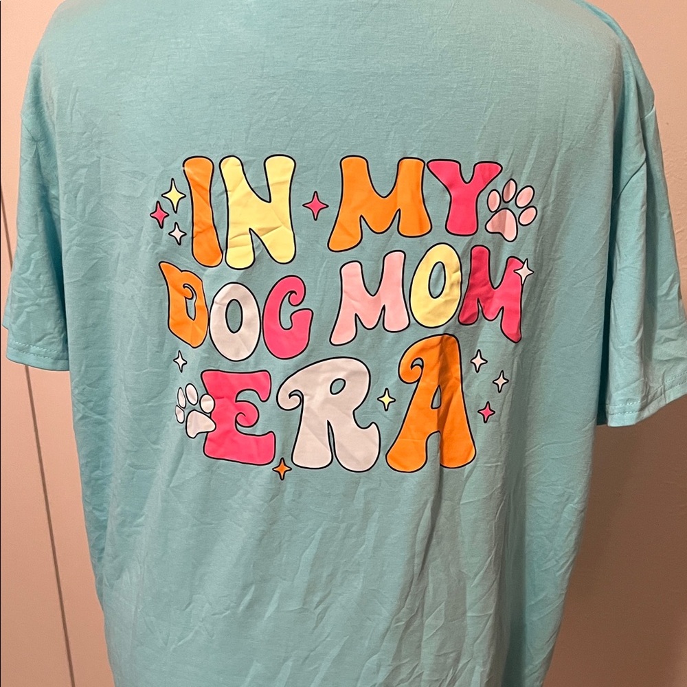 Dog Mom Era Blue T-Shirt